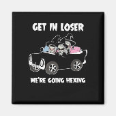 Get in Verlierer Magnet (Vorne)