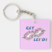 Get Lei'd - Schlüsselanhänger (Vorderseite)