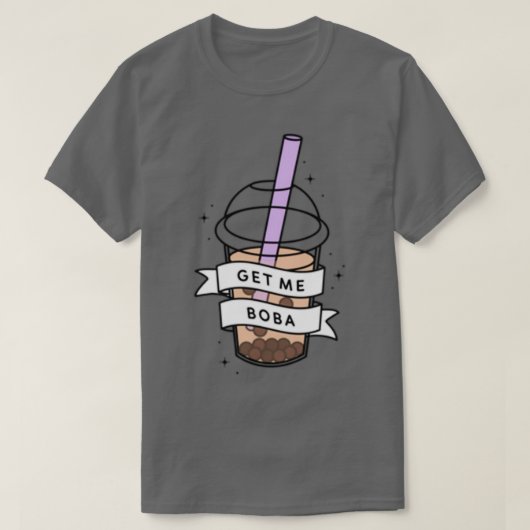GET ME BOBA T-Shirt (Design vorne)