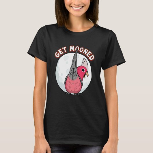 Get Mooned I Parrot Underfluffies I Rose Galah Coc T-Shirt (Vorderseite)
