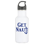 "GET NAUTI"- Wasserflasche aus nautischem Edelstah (Vorderseite)