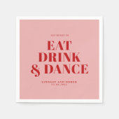 GET READY TO EAT DRINK AND DANCE! Wedding  Serviette (Vorderseite)