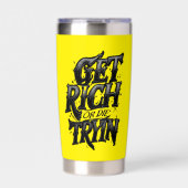 Get Rich or Die Tryin — Chrome Typography Motivati Thermobecher (Vorderseite)