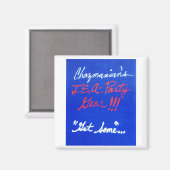 GET_SOME_CHAZMANIAN-Design Magnet (Vorderseite/Rückseite)