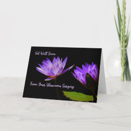 Get Well Card Glaucoma Operation mit Water Lilies Karte