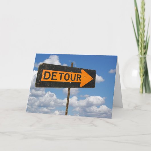 Get Well Soon Detour Sign Karte (Vorderseite)