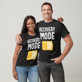 Get Well Soon Recovery Mode is On Post Surgery T-Shirt (Unisex)