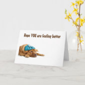 GET WELL SOON SAYS THIS VERY SICK DOG KARTE (Gelbe Blume)