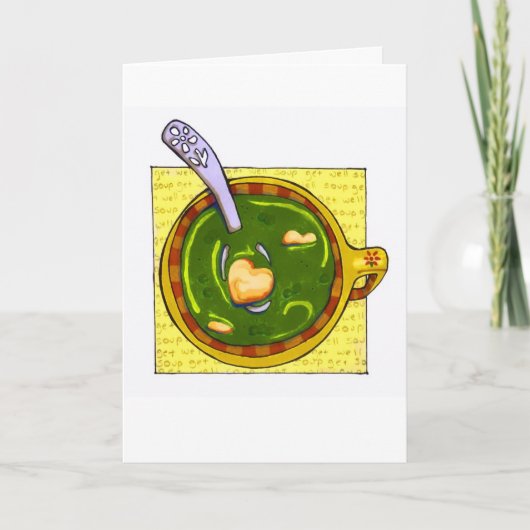 "Get well Soup" Karte (Vorderseite)
