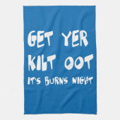 Get Yer Kilt Oot Its Burns Night Scottish Slang  Geschirrtuch (Vertikal)