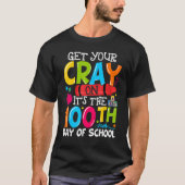 Get Your Crayon It's The 100th Day of School T-Shirt (Vorderseite)