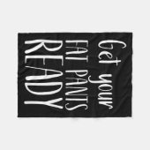 Get Your Fat Pants Ready - Funny Thanksgiving T Sh Fleecedecke (Vorderseite (Horizontal))