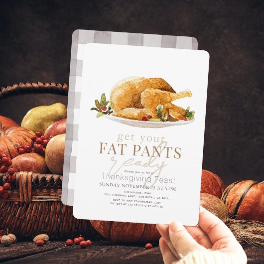 Get Your Fat Pants Ready Turkey Thanksgiving Einladung