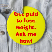 Get zahlte, Gewicht zu verlieren. Fragen Sie mich Button (Beispiel)