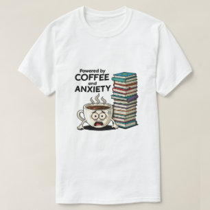 Getragen von Kaffee und Angst Funny Stressed T-Shirt