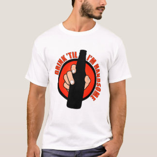 Getränk 'bis ich hübsch bin T-Shirt