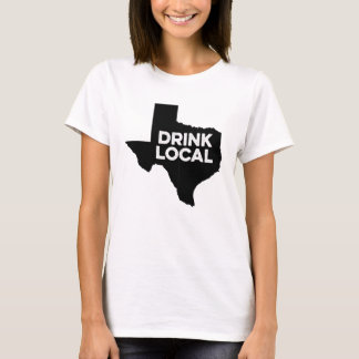 Getränk lokales Texas für Texan T-Shirt