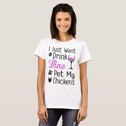 Getränk-Wein und Pet mein Huhn T-Shirt (Vorne ganz)