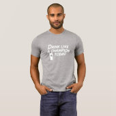 Getränk wie ein Meister-T - Shirt (Vorne ganz)