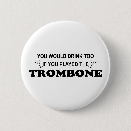 Getränkauch - Trombone Button (Vorderseite)