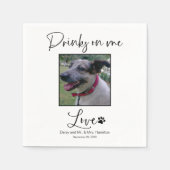 Getränke auf meiner Haustier Foto Kalligrafie Hoch Serviette (Vorderseite)