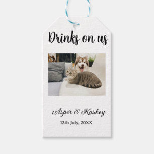 Getränke auf uns offene Bar Haustier-Foto-Hochzeit Geschenkanhänger