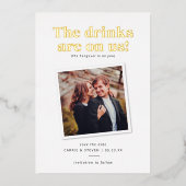 Getränke auf unserer sonnigen Hochzeit retten das Folieneinladung (Vorderseite)