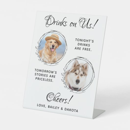 Getränke auf US-Haustier Hochzeit Custom Foto Hund Sockelschild (Vorderseite)