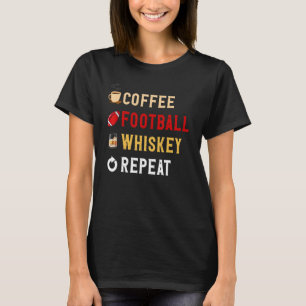 Getränke Lover Funny Coffee, Fußball, Whiskey Repe T-Shirt
