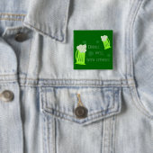 Getränke St. Patricks Tagesquellen Knopf hervor Button (Beispiel)