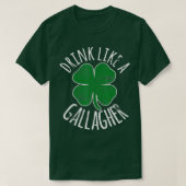 GETRÄNKEN WIE EIN GALLAGHER St Patricks Day Bier I T-Shirt (Design vorne)