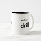 GetränkeTasse für die Öl-und Gas-Industrie Zweifarbige Tasse (VorderseiteRechts)