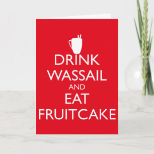 GETRÄNKWASSAIL UND ESSEN FRUITCAKE Grußkarte Feiertagskarte