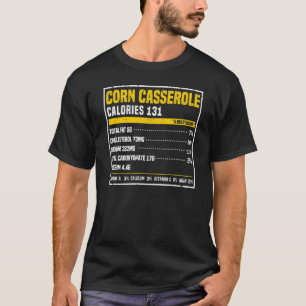 Getreide Casserole Nutrition Fakten Erntedank Lebe T-Shirt