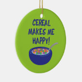Getreide macht mich glücklich keramik ornament (Rechts)