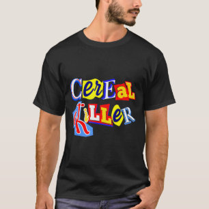 Getreide Mörder Food Lover Ironisch Lustig Frühstü T-Shirt