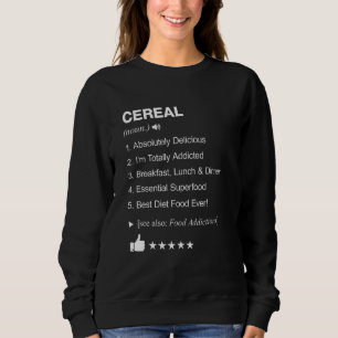 Getreidedefinition: Funny Sweatshirt