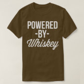 Getrieben von Whiskey T-Shirt (Design vorne)