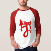 Getrimmt zur Freude T-Shirt (Vorderseite)
