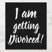 Getscheidetes Funny Wine Label Weinetikett (Einzelnes Label)