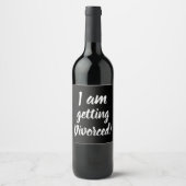 Getscheidetes Funny Wine Label Weinetikett (Vorderseite)