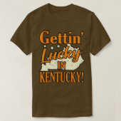 Gettin Lucky in Kentucky T-Shirt (Design vorne)