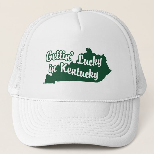 Gettin' Lucky in Kentucky Truckerkappe (Vorderseite)