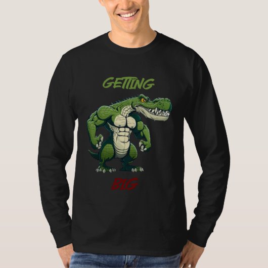 Getting Big Crocodile Weightlifting Bodybuilding G T-Shirt (Vorderseite)