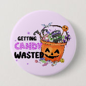 Getting Candy Wasted Button (Vorderseite)