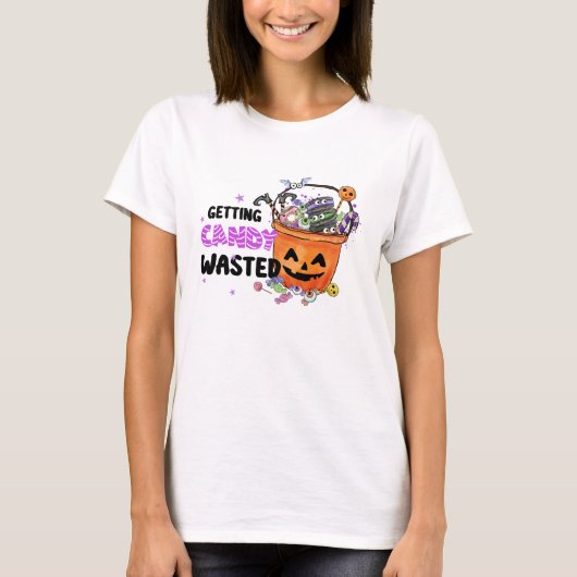 Getting Candy Wasted T-Shirt (Vorderseite)