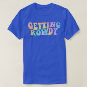 Getting Hitched Rowdy Bride Party Bachelor T-Shirt (Design vorne)