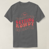 Getting Hitched Rowdy Bride Party Bachelor T-Shirt (Design vorne)