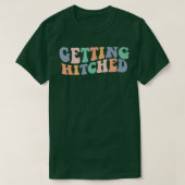 Getting Hitched Rowdy Bride Party Bachelor T-Shirt (Design vorne)