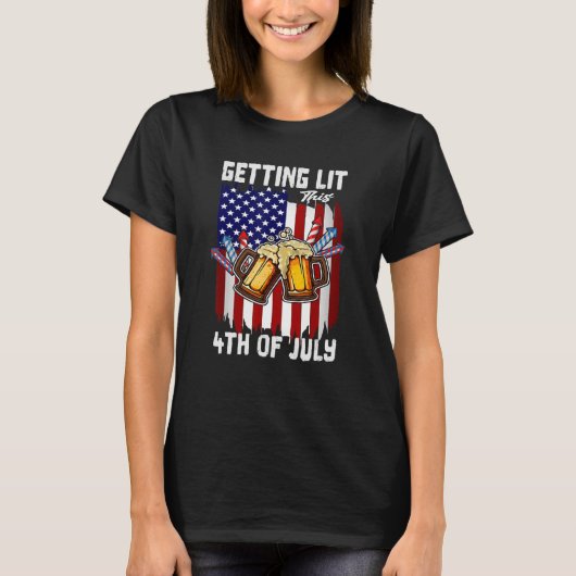 Getting Lit This 4th Of July Day Drinking US Flag  T-Shirt (Vorderseite)